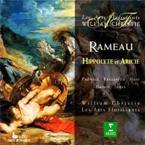 Rameau – Les Arts Florissants, William Christie - Hippolyte Et Aricie mp3