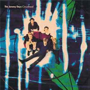 The Jeremy Days - Circushead mp3