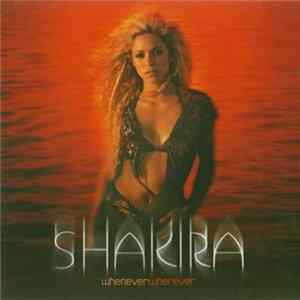 Shakira - Whenever, Wherever mp3