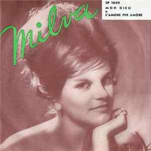 Milva - Mon Dieu / L'Amore Per L'Amore mp3