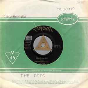 The Pets - Cha-Hua-Hua / Cha-Kow-Ski mp3