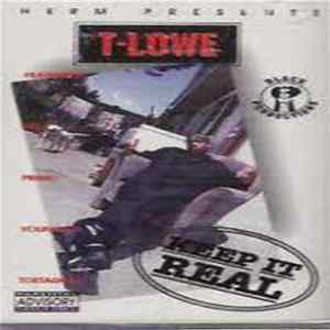 T-Lowe - Keep It Real mp3