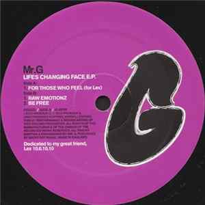 Mr. G - Lifes Changing Face EP mp3