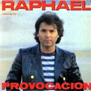 Raphael - Provocacion mp3