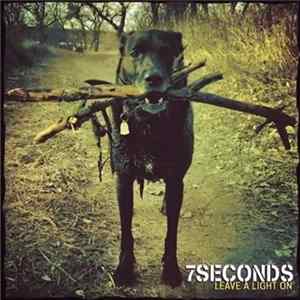 7 Seconds - Leave A Light On mp3