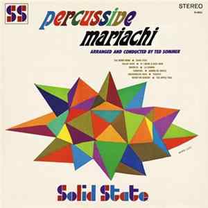 Ted Sommer - Percussive Mariachi mp3