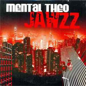 Mental Theo - Jawzz mp3