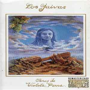 Los Jaivas - Obras De Violeta Parra mp3