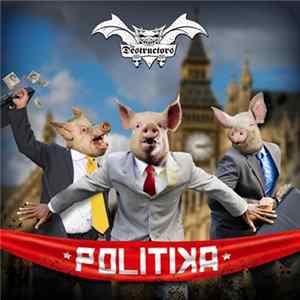 The Destructors - Politika mp3