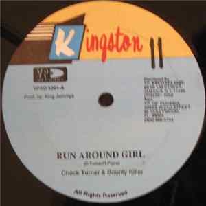 Chuck Turner & Bounty Killer - Run Around Girl mp3