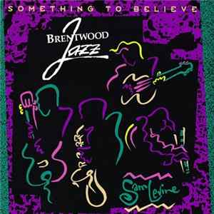 Sam Levine - Something To Believe mp3