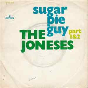 The Joneses - Sugar Pie Guy mp3