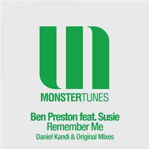 Ben Preston Feat. Susie - Remember Me mp3