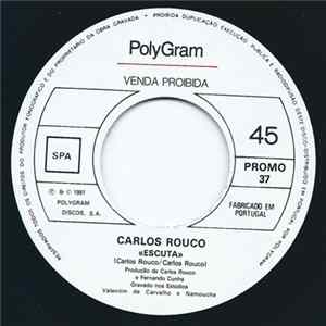 Carlos Rouco - Escuta mp3