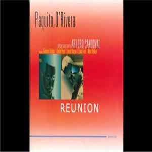Paquito D'Rivera Featuring Arturo Sandoval - Reunion mp3