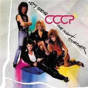 CCCP - Let's Spend The Night Together mp3