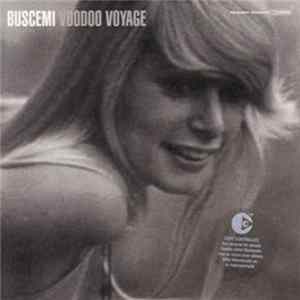 Buscemi - Voodoo Voyage mp3