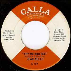 Jean Wells - Try Me And See / The Best Thing For You Baby mp3