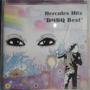 DMBQ - Hercules Hits "DMBQ Best" mp3