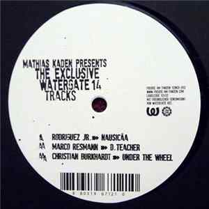 Mathias Kaden presents - The Exclusive Watergate 14 Tracks mp3