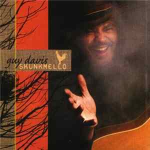 Guy Davis - Skunkmello mp3
