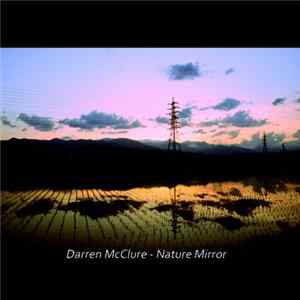 Darren McClure - Nature Mirror mp3