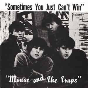 Mouse And The Traps - Sometimes You Just Can't Win mp3