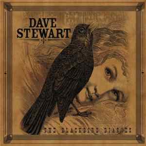 Dave Stewart - The Blackbird Diaries mp3