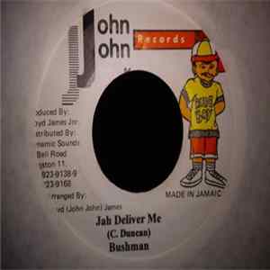 Bushman , Zahair - Jah Deliver Me / Love Accident mp3