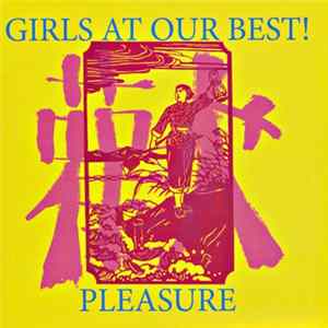 Girls At Our Best! - Pleasure mp3
