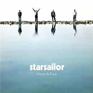 Starsailor - Silence Is Easy mp3