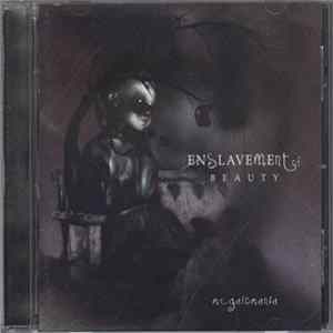 Enslavement Of Beauty - Megalomania mp3