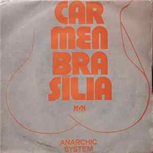 Anarchic System - Carmen Brasilia mp3