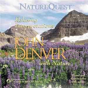Steve Williams , Tim Pierce - Relaxing Interpretations Of John Denver With Nature mp3