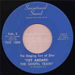 Singing Son Of Zion (Brother Shelby Bransford Jr.) - I'll Never Turn Back / Get Aboard The Gospel Train mp3