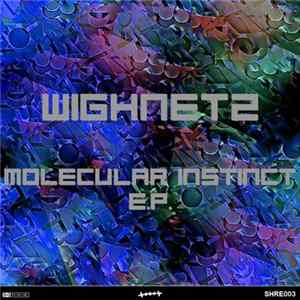 Wighnetz - Molecular Instinct EP mp3