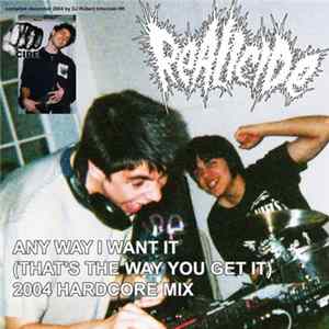Realicide - Any Way I Want It (That's The Way You Get It) mp3