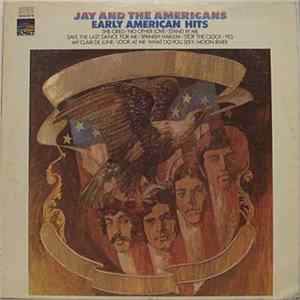 Jay & The Americans - Early American Hits mp3