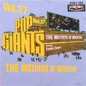 The Mothers Of Invention - Pop Giants, Vol.27 mp3