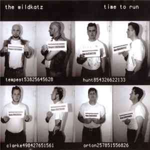 The Wildkatz - Time To Run mp3