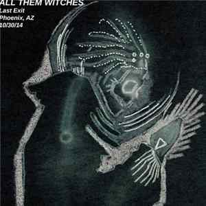 All Them Witches - Phoenix, AZ 10​/​30​/​14 mp3
