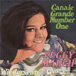 Peggy March - Canale Grande Number One / Wiedersehn mp3