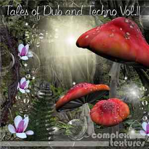 Various - Tales Of Dub & Techno Vol. 11 mp3