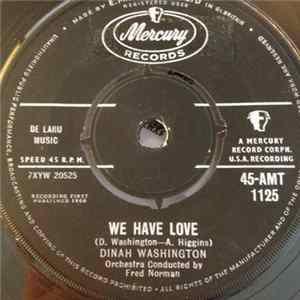 Dinah Washington - We Have Love mp3