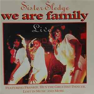 Sister Sledge - Live - We Are Family mp3
