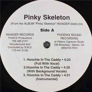 Pinky Skeleton - Hoochie In The Caddy mp3