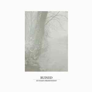 Ruined - Hunter's Premonition mp3