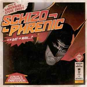 Darkraver & Steve Sweet - Schizophrenic mp3