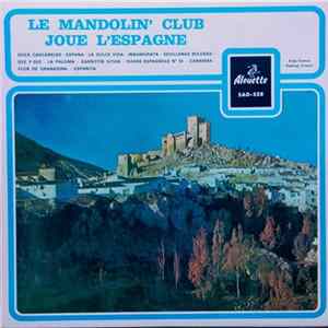 Mandolin' Club De Paris - Le Mandolin` Club Joue L`Espagne mp3