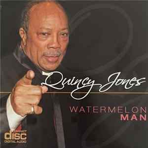 Quincy Jones - Watermelon Man mp3